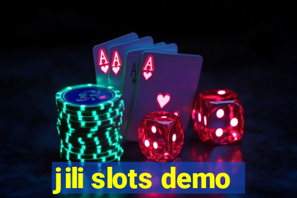 jili slots demo